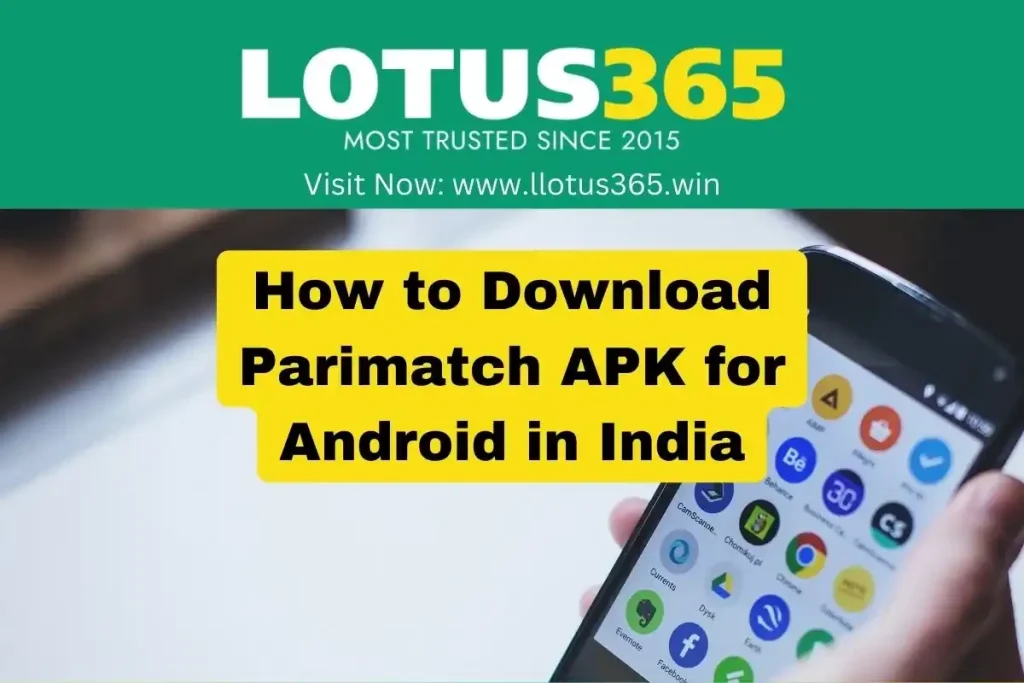 How to Download Parimatch APK for Android in India
