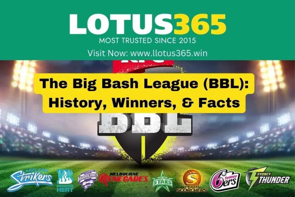 The Big Bash League (BBL): History, Winners, & Facts