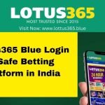 Lotus365 Blue Login – Safe Betting in India